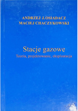 Stacje gazowe Teoria projektowanie eksploatacja