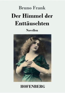 Der Himmel der Enttäuschten