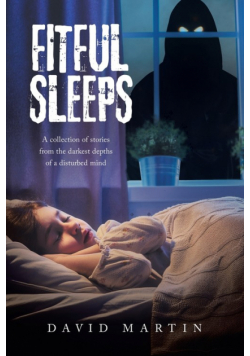 Fitful Sleeps