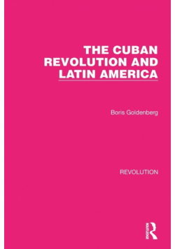 The Cuban Revolution and Latin America