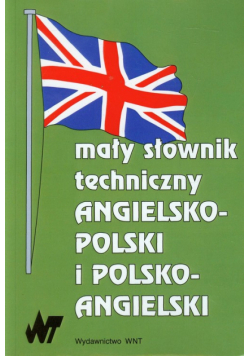 Romkowska Ewa - Mały słownik techniczny angielsko-polski i polsko-angielski