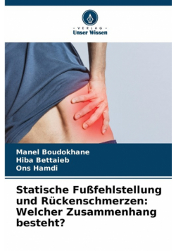 Statische Fußfehlstellung und Rückenschmerzen