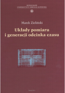 Układy pomiaru i generacja odcinka czasu