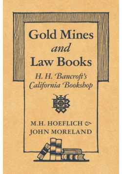 Gold Mines and Law Books