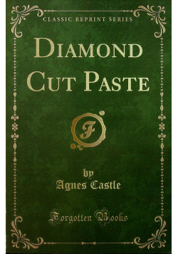 Diamond Cut Paste Reprint z 1909 r
