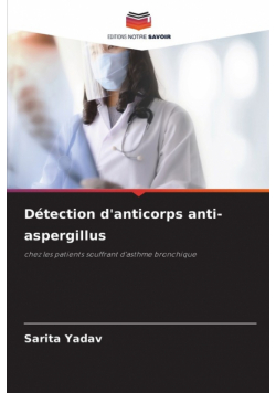 Détection d'anticorps anti-aspergillus
