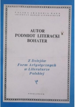 Z dziejów form artystycznych w literaturze polskiej Tom LXIII