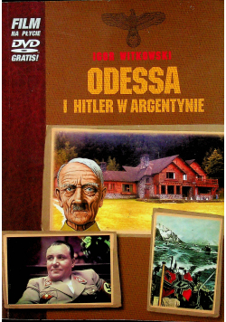 Odessa i Hitler w Argentynie + CD