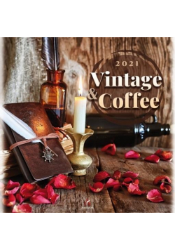 Kalendarz 2021 Ścienny Vintage&caffee ARTSEZON