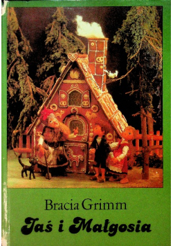 Bracia Grimm - Jaś i Małgosia