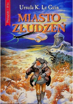 Miasto złudzeń