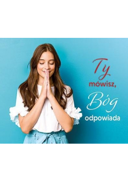 Perełka 303 - Ty mówisz, Bóg odpowiada