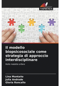 Il modello biopsicosociale come strategia di approccio interdisciplinare