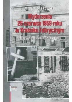 Wydarzenia 26 czerwca 1959 roku w Kraśniku Fabrycznym