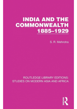 India and the Commonwealth 1885-1929