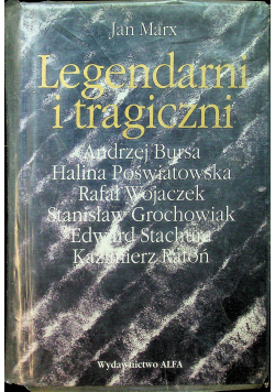 Legendarni i tragiczni