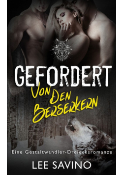 Gefordert von den Berserkern