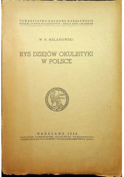 Rys dziejów okulistyki w Polsce 1948 r.