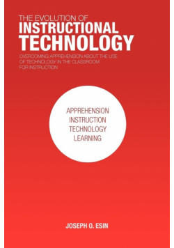 The Evolution of Instructional Technology