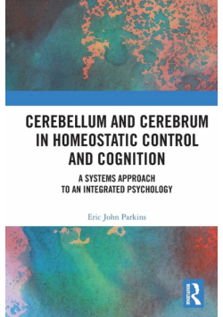 Cerebellum and Cerebrum in Homeostatic Control and Cognition