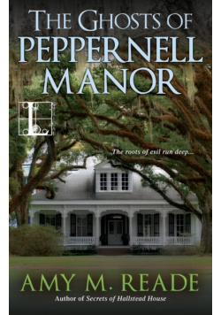 The Ghosts of Peppernell Manor