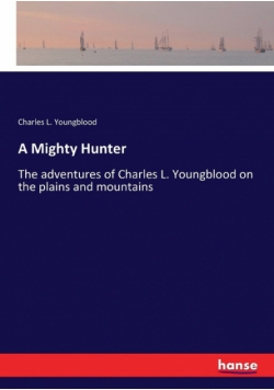 A Mighty Hunter