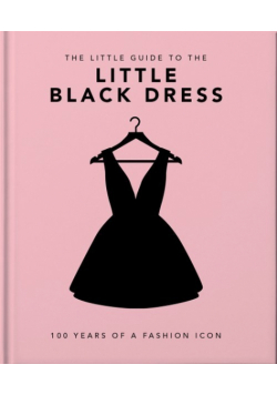 The Little Book of The Little Black Dress