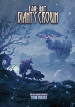 Escape From Giant's Crown (Illustrated)