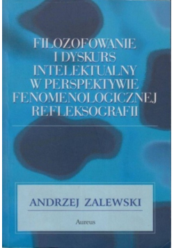 Filozofowie i dyskurs intelektualny w perspektywie fenomenologicznej refleksografii