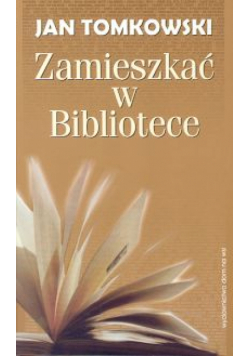 Zamieszkać w Bibliotece