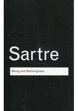 Being and Nothingness An essay on phenomenological ontology