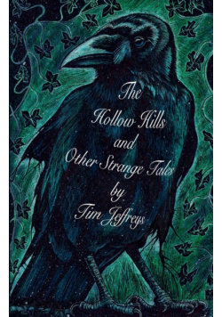 The Hollow Hills and other Strange Tales