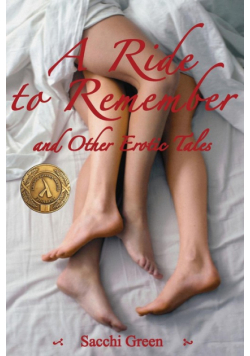 A Ride to Remember and Other Erotic Tales