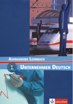 Unternehmen Deutsch Aufbaukurs Lehrbuch