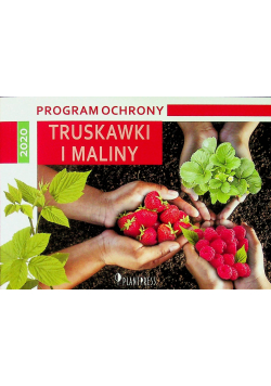 Program ochrony truskawki i maliny