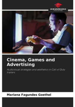 Cinema, Games and Advertising