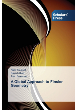 A Global Approach to Finsler Geometry