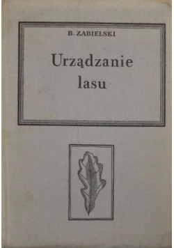 Urządzanie lasu