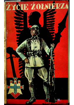 Życie żołnierza 1931 r