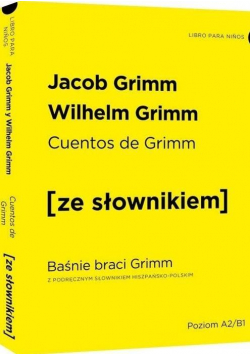 Baśnie braci Grimm w.hiszpańska + słownik
