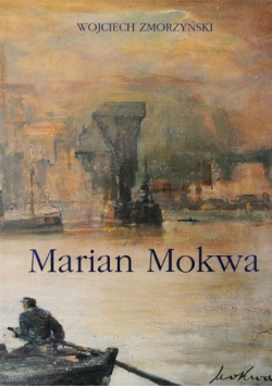 Marian Mokwa malarstwo