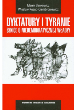 Dyktatury i tyranie