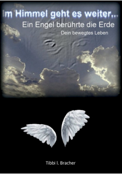 Im Himmel geht es weiter