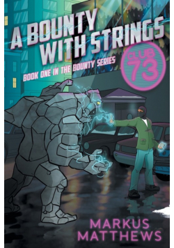 A Bounty with Strings