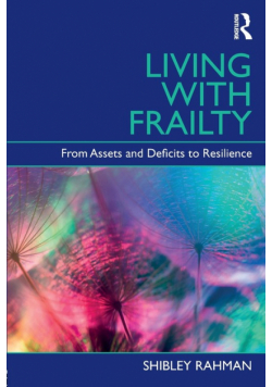 Living with Frailty