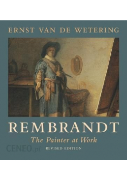 Rembrandt the Painter at work