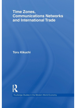 Time Zones, Communications Networks, and International Trade
