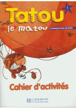 Tatou le matou 1 zeszyt ćwiczeń