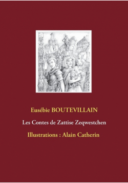 Les Contes de Zattise Zeqwestchen