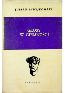 Głosy w ciemności